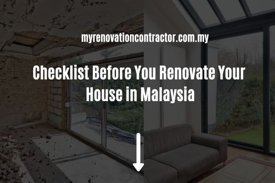 Checklist Before You Renovate Your House in Malaysia