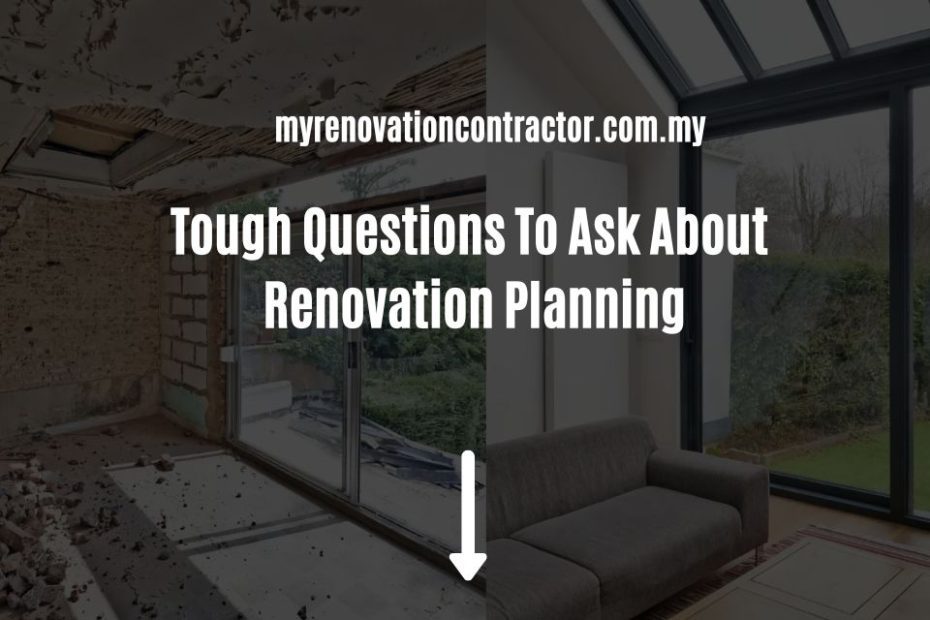 Tough Questions To Ask About Renovation Planning