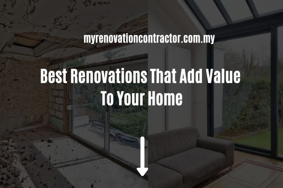 Best Renovations That Add Value To Your Home