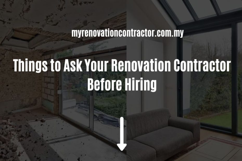 Things to Ask Your Renovation Contractor Before Hiring