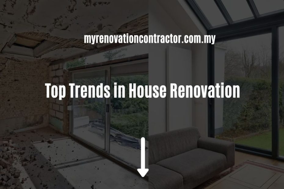 Top Trends in House Renovation