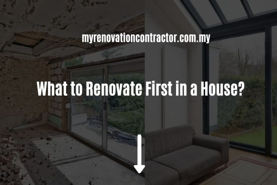 What to Renovate First in a House?