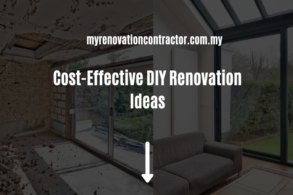 Cost-Effective DIY Renovation Ideas