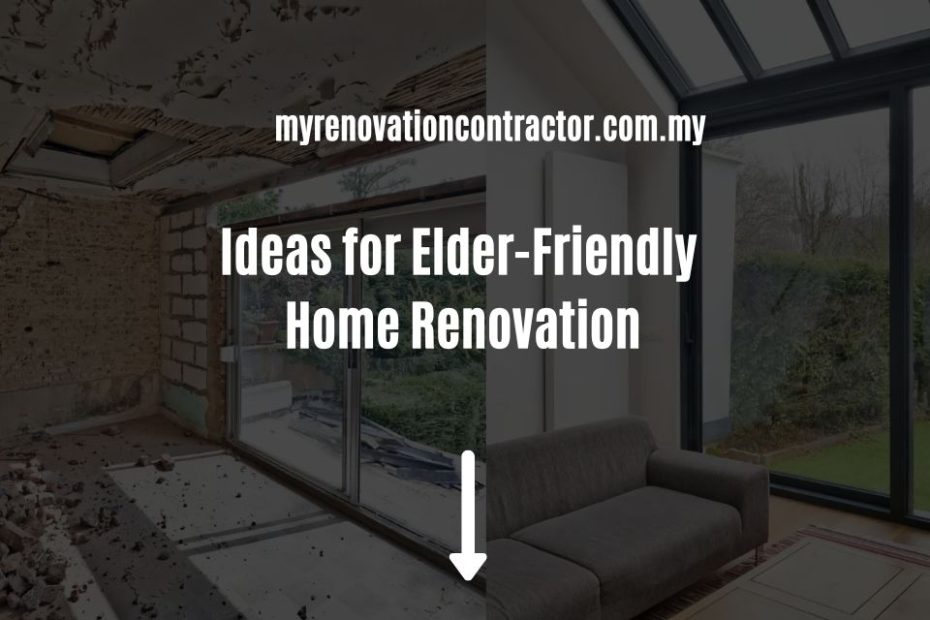 Ideas for Elder-Friendly Home Renovation
