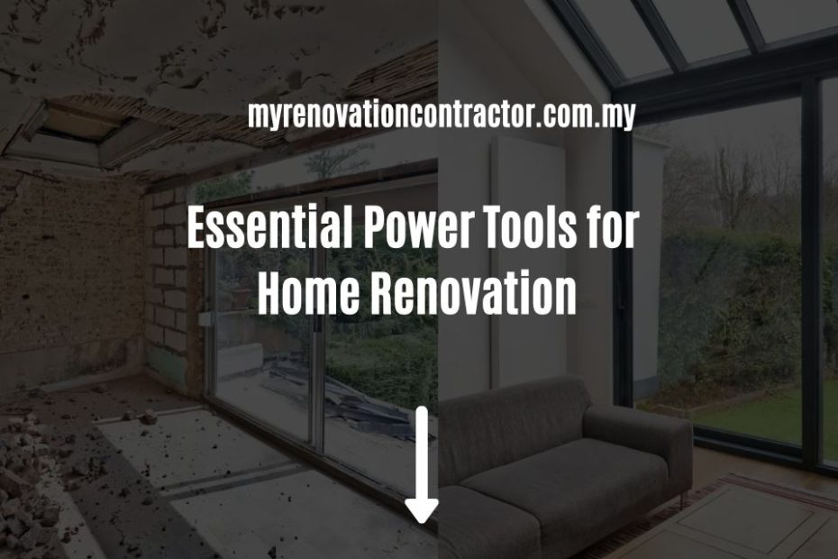 Power Tools for Home Renovation