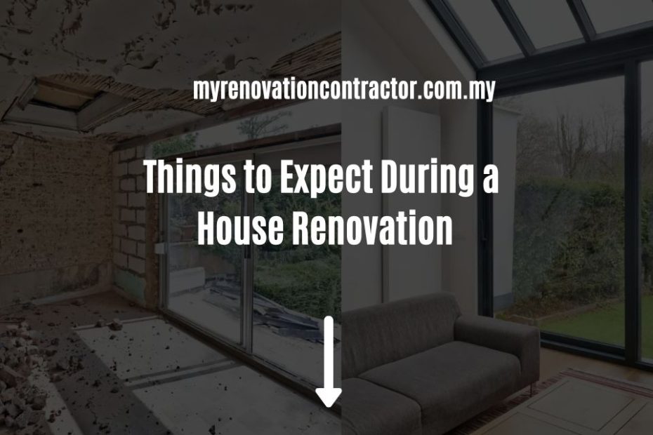Things to Expect During House Renovation